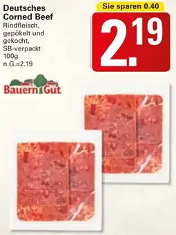 WEZ Bauern Gut Deutsches Corned Beef Angebot