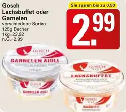 WEZ Gosch Lachsbuffet oder Garnelen Angebot
