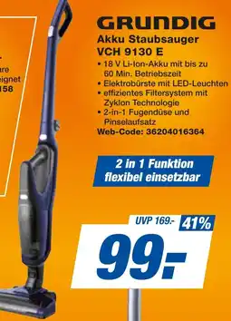 expert Techno Land GRUNDIG Akku Staubsauger VCH 9130 E Angebot