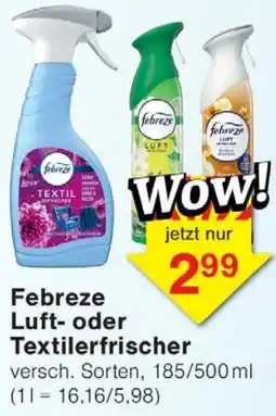 Wiglo Wunderland Febreze Luft- oder Textilerfrischer Angebot