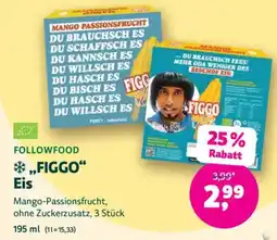 Biomarkt ,,FIGGO" Eis Angebot