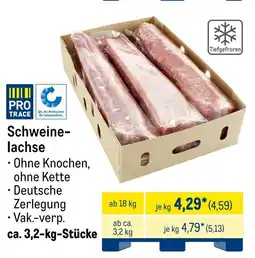 METRO Schweine- lachse Angebot