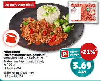 PENNY MÜHLENHOF Frisches Hackfleisch, gemischt Angebot