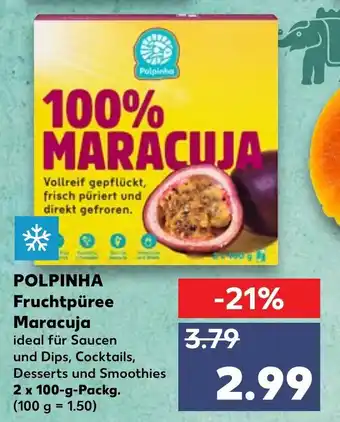 Kaufland Polpinha Fruchtpüree Maracuja Angebot