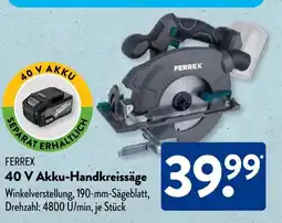 Aldi Süd FERREX 40 V Akku-Handkreissäge Angebot