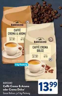 Aldi Süd BARISSIMO Caffè Crema & Aroma oder Crema Dolce Angebot