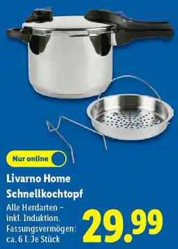 Lidl Livarno Home Schnellkochtopf Angebot
