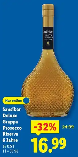 Lidl Sansibar Deluxe Grappa Prosecco Riserva 6 Jahre Angebot