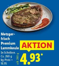 Lidl Metzgerfrisch Premium Lammkeule Angebot