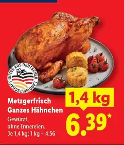 Lidl Metzgerfrisch Ganzes Hähnchen Angebot