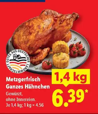 Lidl Metzgerfrisch Ganzes Hähnchen Angebot