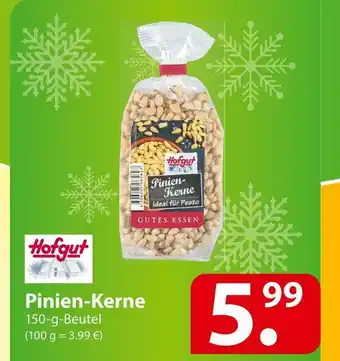 Famila Nord Ost Hofgut pinienkerne Angebot