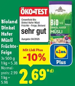 Lidl Bioland Dinkel Hafer Müsli Früchte Feige Angebot