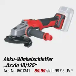 toom Baumarkt Akku-winkelschleifer axxio 18/125 Angebot