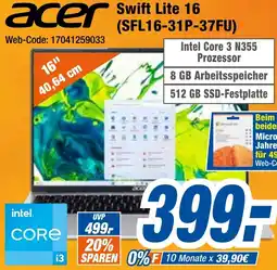 Expert Klein acer Swift Lite 16 (SFL16-31P-37FU) Angebot