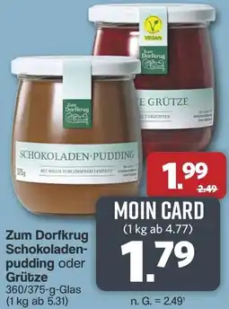 Famila Nord West Zum Dorfkrug Schokoladen- pudding oder Grütze Angebot