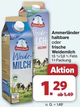 Famila Nord West Ammerländer haltbare oder frische Weidemilch Angebot