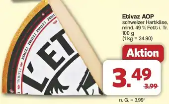 Famila Nord West Etivaz AOP Angebot