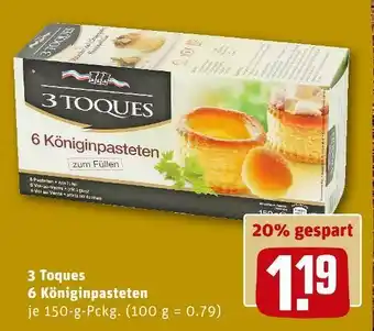 REWE 3 toques 6 königinpasteten Angebot