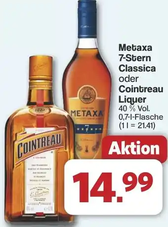 Famila Nord West Metaxa 7-Stern Classica oder Cointreau Liquer Angebot