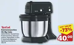 Famila Nord West Tefal Küchenmaschine Oh My Cake Angebot