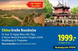 Lidl China Große Rundreise 14- bzw. 15-tägige Reise Angebot