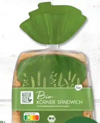 PENNY Naturgut Bio Körner Sandwich Angebot