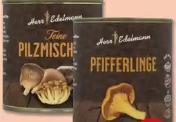 PENNY Herr Edelmann Pfifferlinge Angebot