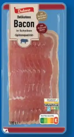 Lidl Dulano Delikatess Bacon Angebot