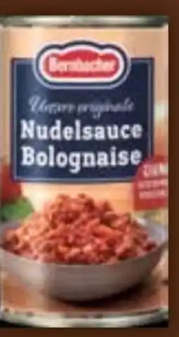 E-Center Bernbacher Unsere originale Nudelsauce Bolognaise Angebot