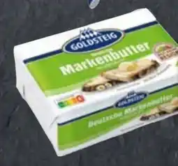Edeka Goldsteig Deutsche Markenbutter Angebot
