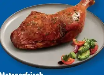 Lidl Metzgerfrisch Puten Schenkel Angebot