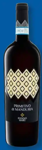 Lidl Poggio Marù Primitivo di Manduria Angebot