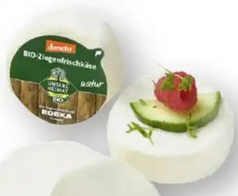 Edeka Unsere Heimat Echt & Gut Bio Ziegenfrischkäsetaler Natur Angebot