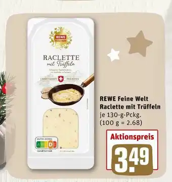 REWE Rewe feine welt raclette mit trüffeln Angebot