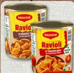 nahkauf Maggi Ravioli in Tomatensauce Angebot