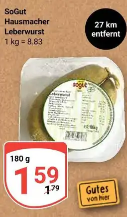Globus Sogut hausmacher leberwurst Angebot