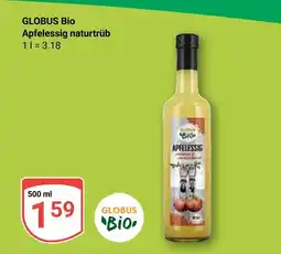 Globus Globus bio apfelessig naturtrüb Angebot
