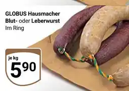 Globus Globus hausmacher blutwurst Angebot