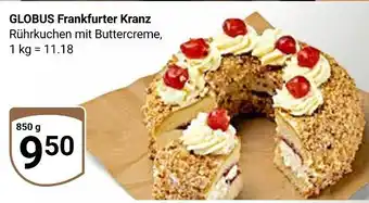 Globus Globus frankfurter kranz Angebot