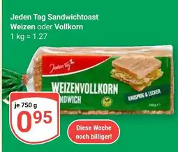 Globus Jeden tag sandwichtoast weizen Angebot