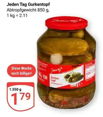 Globus Jeden tag gurkentopf Angebot