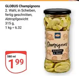 Globus Globus champignons Angebot