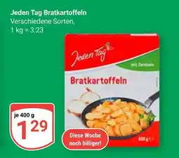 Globus Jeden tag bratkartoffeln Angebot