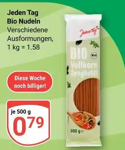 Globus Jeden tag bio nudeln Angebot