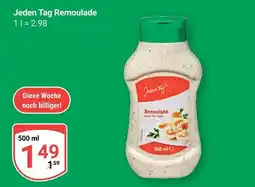 Globus Jeden tag remoulade Angebot