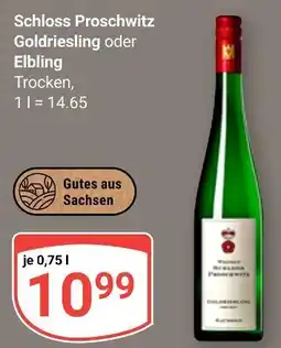 Globus Schloss proschwitz goldriesling Angebot