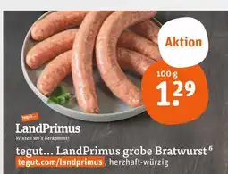 tegut Landprimus grobe bratwurst Angebot