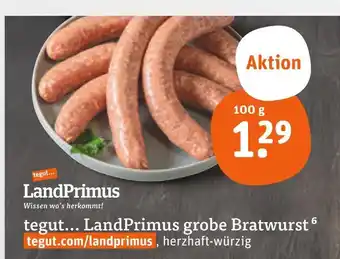 tegut Landprimus grobe bratwurst Angebot