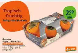 tegut Demeter bio-kakis Angebot